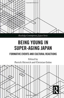 Image for Being Young in Super-Aging Japan