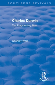 Image for Charles Darwin  : the fragmentary man