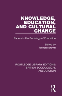 Image for Knowledge, Education, and Cultural Change