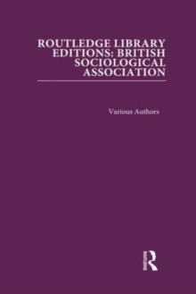 Image for Routledge Library Editions: British Sociological Association