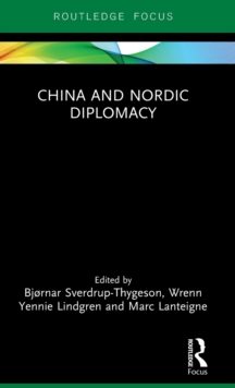 China and Nordic Diplomacy