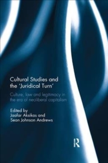 Image for Cultural Studies and the 'Juridical Turn'