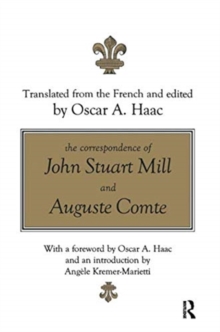 Correspondence of John Stuart Mill and Auguste Comte