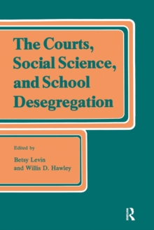 Courts, Social Science, and School Desegregation