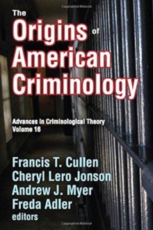 Origins of American Criminology