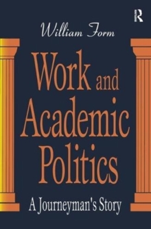 Work and Academic Politics