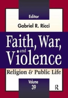 Faith, War, and Violence