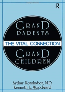 Image for Grandparents/grandchildren  : the vital connection