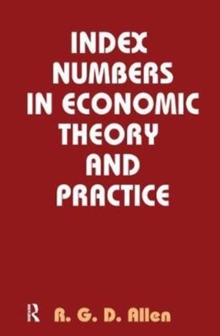 Index Numbers in Economic Theory and Practice