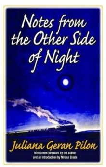 Notes from the Other Side of Night