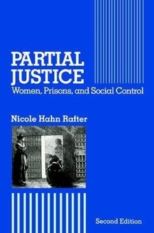 Image for Partial Justice : Women, Prisons and Social Control