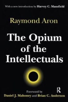 Opium of the Intellectuals