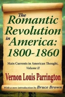 Romantic Revolution in America: 1800-1860