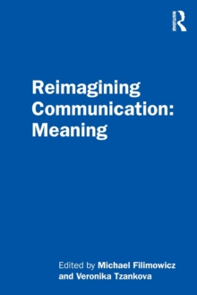 Image for Reimagining Communication: Meaning