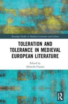 Image for Toleration and Tolerance in Medieval European Literature