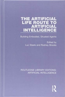 Artificial Life Route to Artificial Intelligence