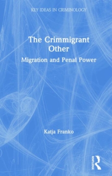 Image for The Crimmigrant Other