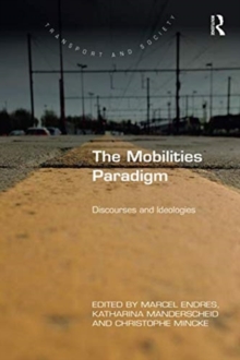Mobilities Paradigm