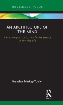 Architecture of the Mind