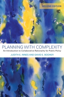 Image for Planning with complexity  : an introduction to collaborative rationality for public policy