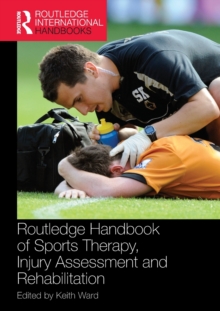 Image for Routledge handbook of sports therapy, injury assessment and rehabilitation