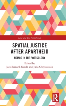 Image for Spatial Justice After Apartheid