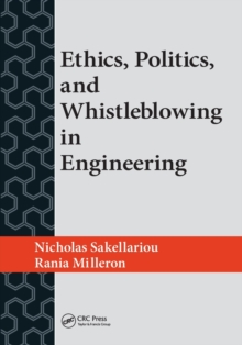 Image for Ethics, Politics, and Whistleblowing in Engineering