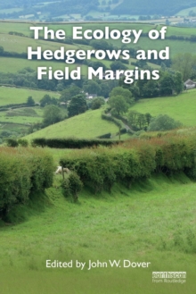Image for The ecology of hedgerows and field margins
