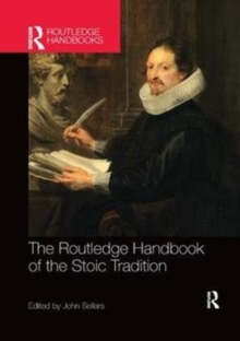 The Routledge Handbook of the Stoic Tradition