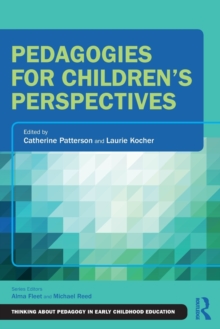 Pedagogies for Children’s Perspectives