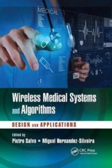 Image for Wireless medical systems and algorithms  : design and applications