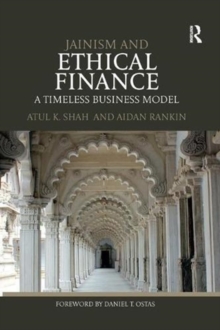 Jainism and Ethical Finance: A Timeless Business Model