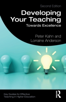 Developing Your Teaching: Towards Excellence