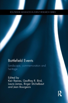 Image for Battlefield events  : landscape, commemoration and heritage
