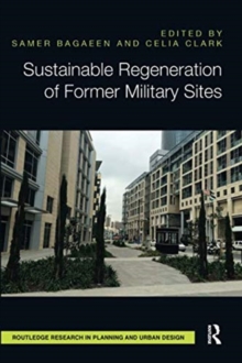 Sustainable Regeneration of Former Military Sites