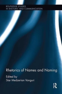 Rhetorics of Names and Naming