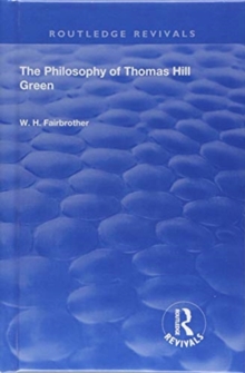Philosophy Of Thomas Hill Green