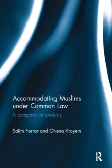 Accommodating Muslims under Common Law
