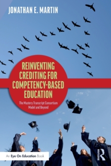 Image for Reinventing Crediting for Competency-Based Education