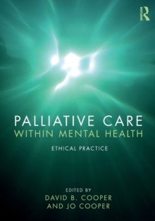 Image for Palliative care within mental health  : ethical practice