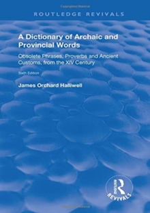 Dictionary of Archaic and Provincial Words