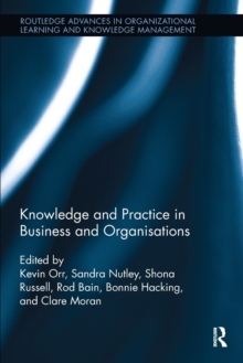 Image for Knowledge and Practice in Business and Organisations