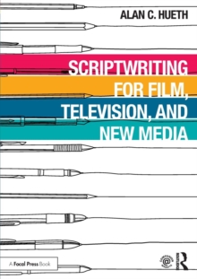 Image for Scriptwriting for film, television and new media