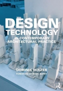 Image for Design technology in contemporary architectural practice