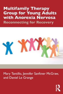 Image for Multifamily therapy group for young adults with anorexia nervosa  : reconnecting for recovery