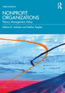 Nonprofit Organizations: Theory, Management, Policy