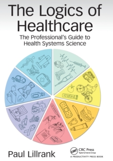 Logics of Healthcare