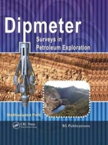 Image for Dipmeter Surveys in Petroleum Exploration