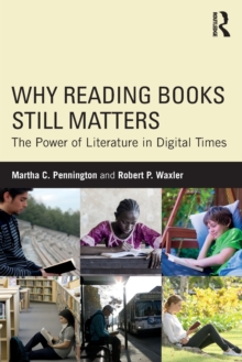 Image for Why Reading Books Still Matters