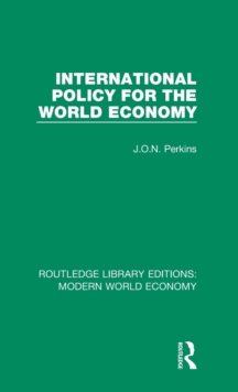 Image for International policy for the world economy